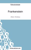 Frankenstein - Mary Shelley (Fiche de lecture)