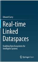 Real-Time Linked Dataspaces