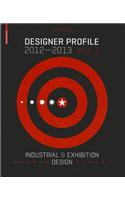 Designer Profile 2012/13 (eng/ger): Industrial + Exhibition Design