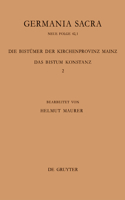Bistümer Der Kirchenprovinz Mainz. Das Bistum Konstanz 2: Die Bischöfe Vom Ende Des 6. Jh. Bis 1206