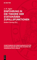 Einführung in Die Theorie Der Stationären Zufallsfunktionen