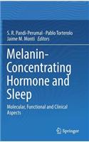 Melanin-Concentrating Hormone and Sleep
