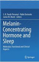 Melanin-Concentrating Hormone and Sleep