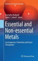 Essential and Non-Essential Metals