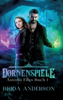 Dornenspiele