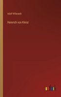 Heinrich von Kleist