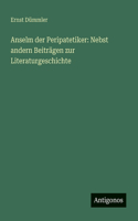 Anselm der Peripatetiker