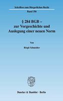 284 Bgb - Zur Vorgeschichte Und Auslegung Einer Neuen Norm