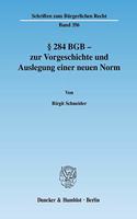 284 Bgb - Zur Vorgeschichte Und Auslegung Einer Neuen Norm