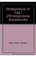 Metallgefasse Im Iraq I