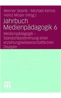 Jahrbuch Medienpädagogik 6