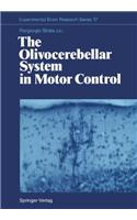 The Olivocerebellar System in Motor Control