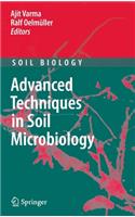 Advanced Techniques in Soil Microbiology
