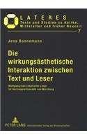 Die wirkungsaesthetische Interaktion zwischen Text und Leser