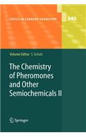 Chemistry of Pheromones and Other Semiochemicals II