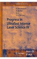 Progress in Ultrafast Intense Laser Science