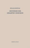 Grundriss Der Gesamten Chirurgie