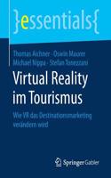 Virtual Reality Im Tourismus
