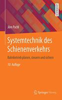 Systemtechnik Des Schienenverkehrs