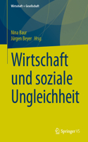 Wirtschaft Und Soziale Ungleichheit