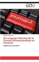 Lenguaje Informal de La Prensa Sensacionalista En Panama