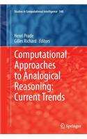 Computational Approaches to Analogical Reasoning: Current Trends