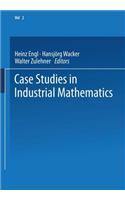 Case Studies in Industrial Mathematics