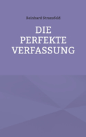 Perfekte Verfassung