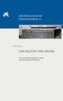 Von Bluten Und Krisen