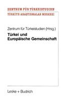 Türkei Und Europäische Gemeinschaft