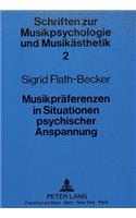 Musikpraeferenzen in Situationen Psychischer Anspannung