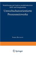 Umweltschutzorientierte Prozessnetzwerke