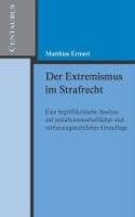 Der Extremismus im Strafrecht