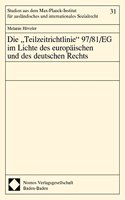 'Teilzeitrichtlinie' 97/81/Eg Im Lichte Des Europaischen Und Des Deutschen Rechts
