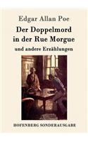 Doppelmord in der Rue Morgue: und andere Erzählungen