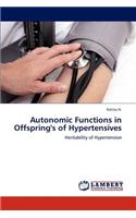 Autonomic Functions in Offspring's of Hypertensives