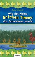 Wie Das Kleine Entchen Timmy Das Schwimmen Lernte