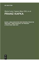 Franz Kafka, Band I, Bibliographie der Primärliteratur 1908-1997/ Bibliography of Primary Literature 1908-1997