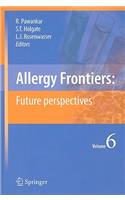 Allergy Frontiers:Future Perspectives