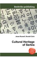 Cultural Heritage of Serbia