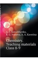 Chemistry. Teaching Materials Class 8-9