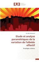 Etude Et Analyse Paramétriques de la Variation de l'Albédo Effectif
