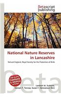 National Nature Reserves in Lancashire: (English)