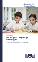 Dni Malgudi - Implikacje edukacyjne