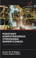 Podstawy Komputerowego Sterowania Numerycznego