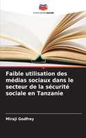 Faible utilisation des médias sociaux dans le secteur de la sécurité sociale en Tanzanie