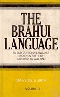 The Brahui Language (An Old Dravidian Language Spoken In Parts of Baluchistan and  Sind), 2nd Vol.