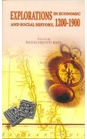 Explorations in Economic and Social History, 1200-1900