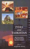 India and Tajikistan: Revitalising a Traditional Relationship