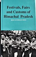 Festivals, Fairs and Customs of Himachal Pradesh